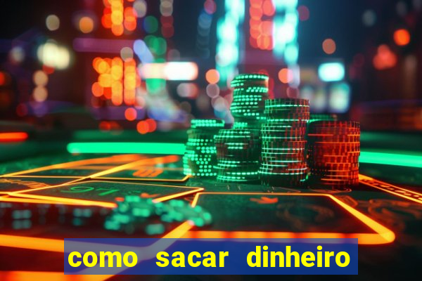 como sacar dinheiro no golden slots